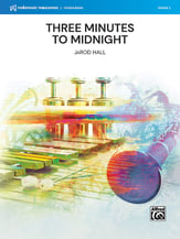 Three Minutes to Midnight Concert Band sheet music cover